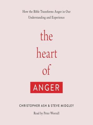 cover image of The Heart of Anger